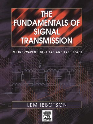 cover image of The Fundamentals of Signal Transmission